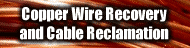 Scrap Copper Wire Recovery and Cable Reclamation